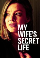 My Wife's Secret Life poster image