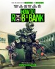 How to Rob a Bank