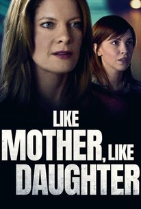 Watch trailer for Like Mother, Like Daughter