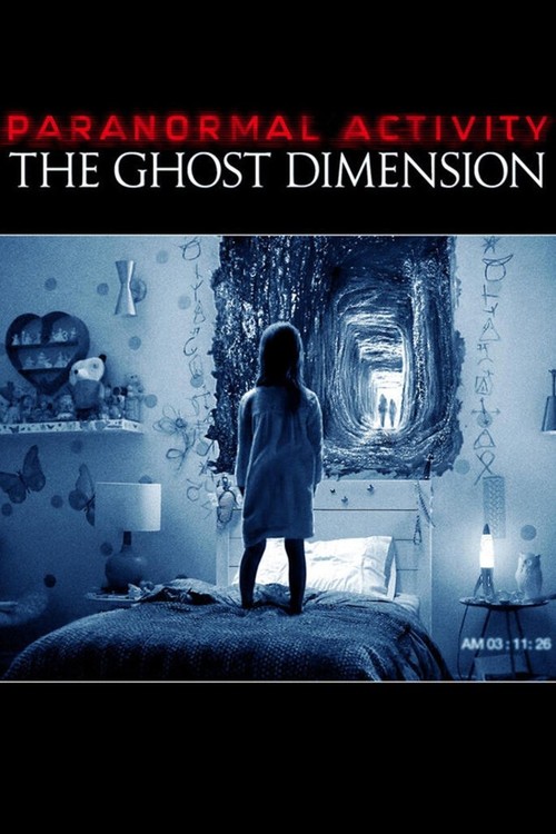 Paranormal Activity: The Ghost Dimension poster
