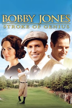 Bobby Jones: Stroke of Genius poster