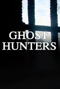 Ghost Hunters: Season 1, Episode 1 | Rotten Tomatoes