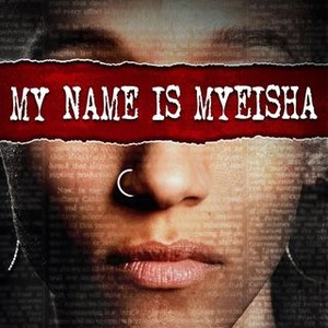 My Name Is Myeisha photo 3