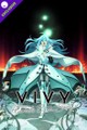 Vivy -Fluorite Eye's Song-