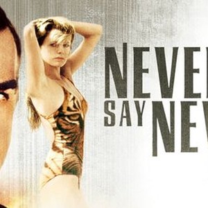 "Never Say Never Again photo 14"