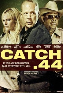 Watch trailer for Catch .44