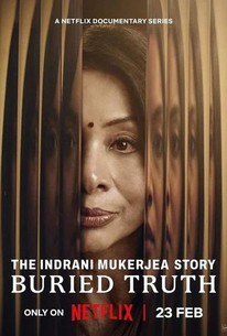 The Indrani Mukerjea Story: Buried Truth | Rotten Tomatoes