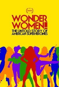 Wonder Women! The Untold Story Of American Superheroines
