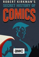 Robert Kirkman's Secret History of Comics poster image