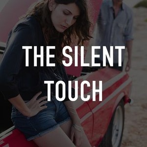 The Silent Touch photo 2