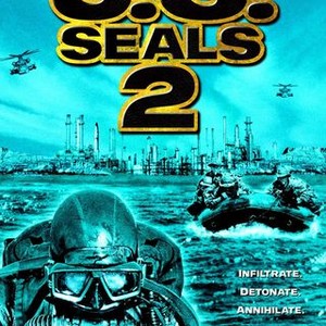 U.S. Seals II: The Ultimate Force - Rotten Tomatoes