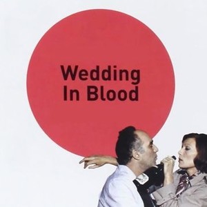 Wedding in Blood photo 6