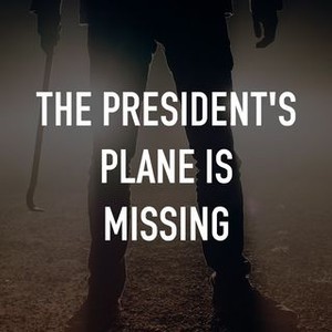 "The President&#39;s Plane Is Missing photo 3"
