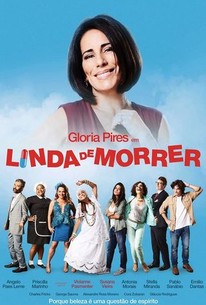 Linda de Morrer | Rotten Tomatoes