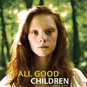 All Good Children (2010) photo 7