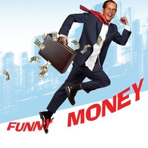 Funny Money (2006) photo 7
