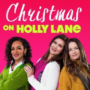 Christmas on Holly Lane - Rotten Tomatoes