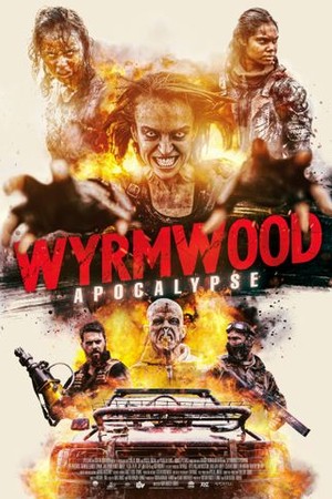 Wyrmwood: Apocalypse poster