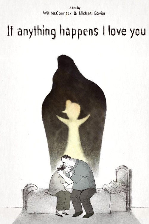 If Anything Happens I Love You poster