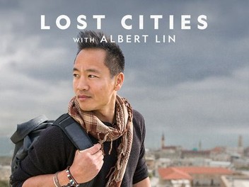 Lost Cities With Albert Lin Season 1 Episode 6 Rotten Tomatoes