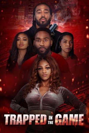 Trapped in the Game poster