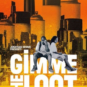 Gimme the Loot photo 2