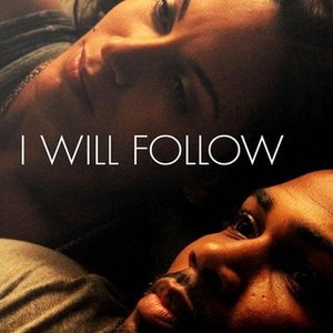 I Will Follow (2010) photo 5