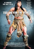 Too Big for the World poster image