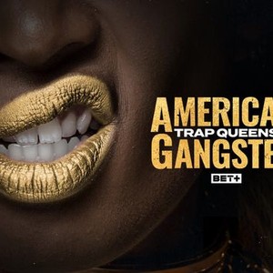 American Gangster: Trap Queens: Season 3, Episode 2 - Rotten Tomatoes