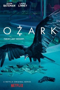 Ozark: Season 1 - Rotten Tomatoes