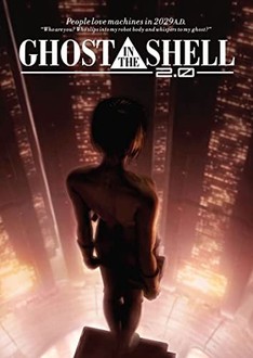 Ghost in the Shell 2.0 | Rotten Tomatoes