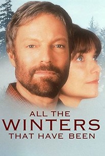 All the Winters That Have Been | Rotten Tomatoes