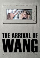 The Arrival of Wang poster image