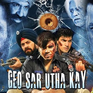 Geo Sar Utha Kay - Rotten Tomatoes