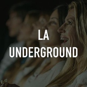 "LA Underground photo 3"