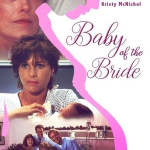 Baby of the Bride - Rotten Tomatoes