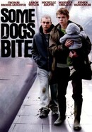 Some Dogs Bite poster image