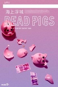 Watch trailer for Dead Pigs