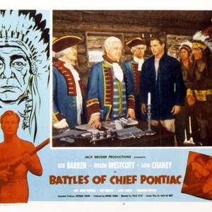 BATTLES OF CHIEF PONTIAC, Roy Roberts, Lex Barker, Lon Chaney, Jr., 1952
