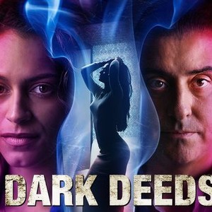 Dark Deeds - Rotten Tomatoes