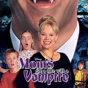 Mom's Got a Date With a Vampire - Rotten Tomatoes