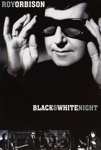 Watch trailer for Roy Orbison and Friends: A Black and White Night