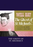 The Ghost of St. Michael's poster image