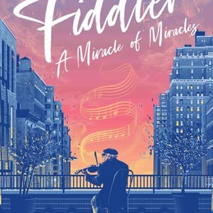 Fiddler: A Miracle of Miracles (2019) photo 2