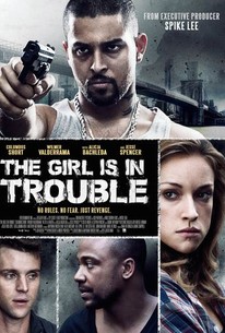 The Girl Is in Trouble poster
