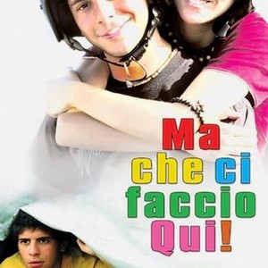 "Ma Che Ci Faccio Qui! photo 3"