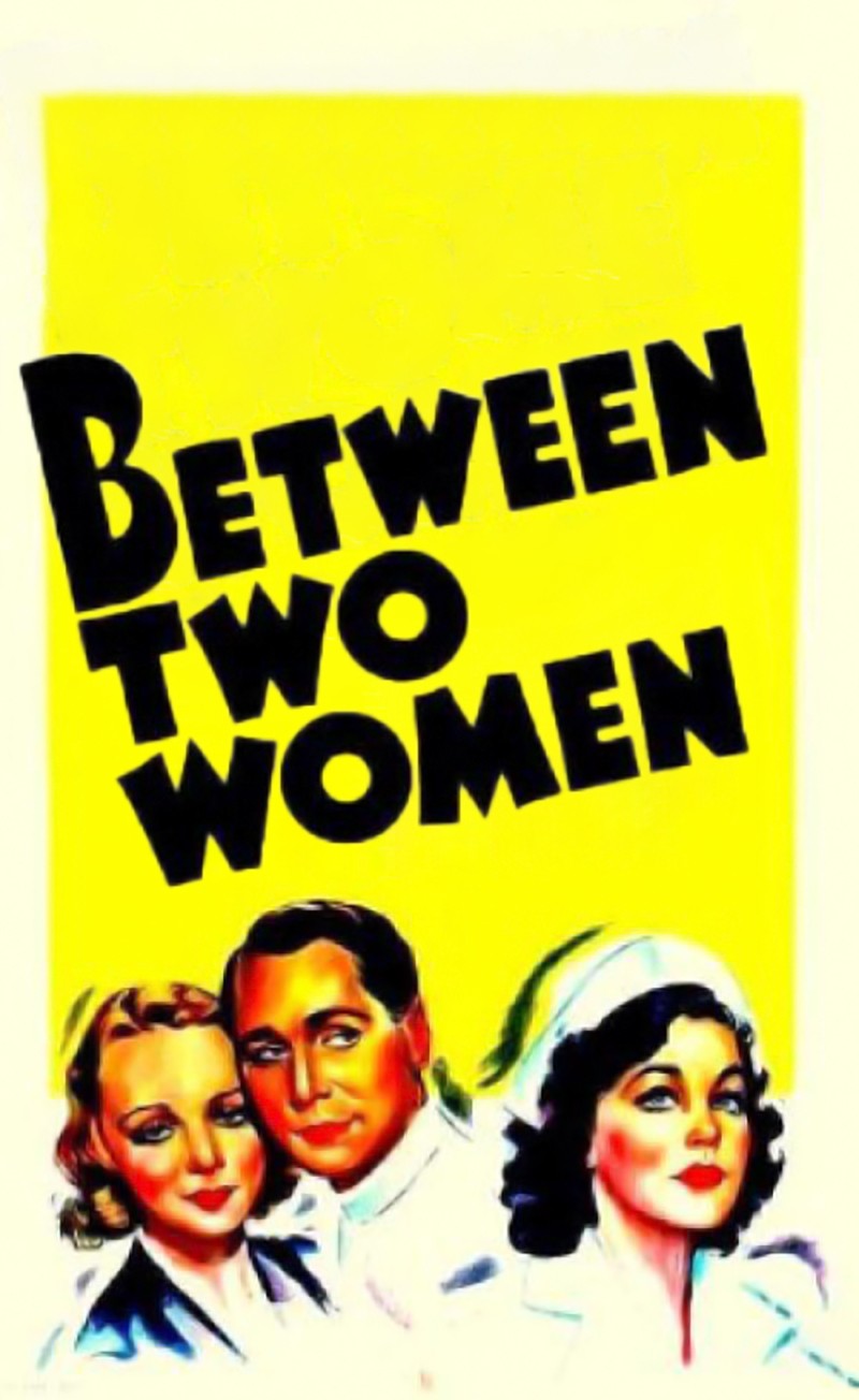 Between Two Women - Movie Reviews