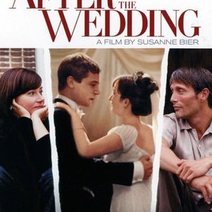 Efter Brylluppet (After The Wedding) (2006) - Rotten Tomatoes