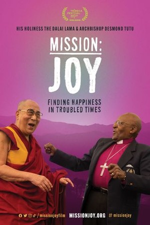 Mission: Joy (Finding Happiness in Troubled Times) poster