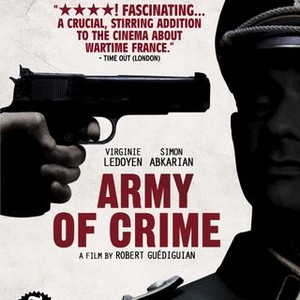 The Army of Crime (2009) photo 19